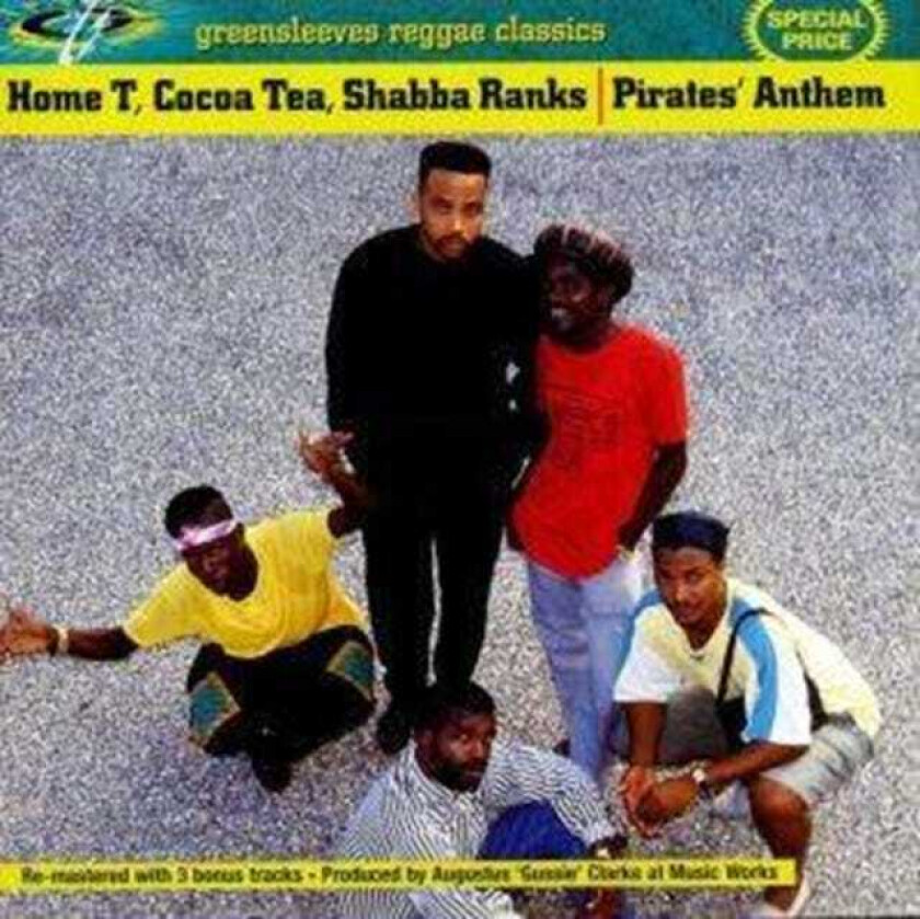 Home T, Cocoa Tea, Shabba Ranks Pirates Anthem CD