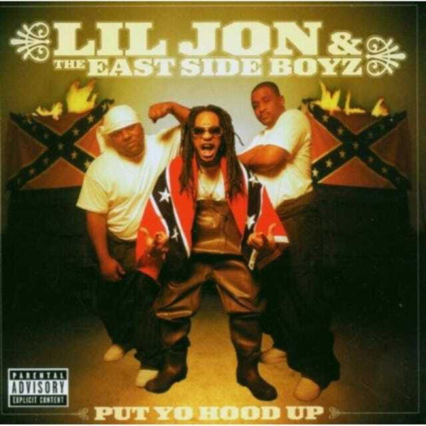 Lil Jon & The East Side Boyz  Put Yo Hood Up  CD