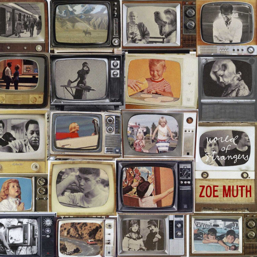 Zoe Muth  World Of Strangers  CD