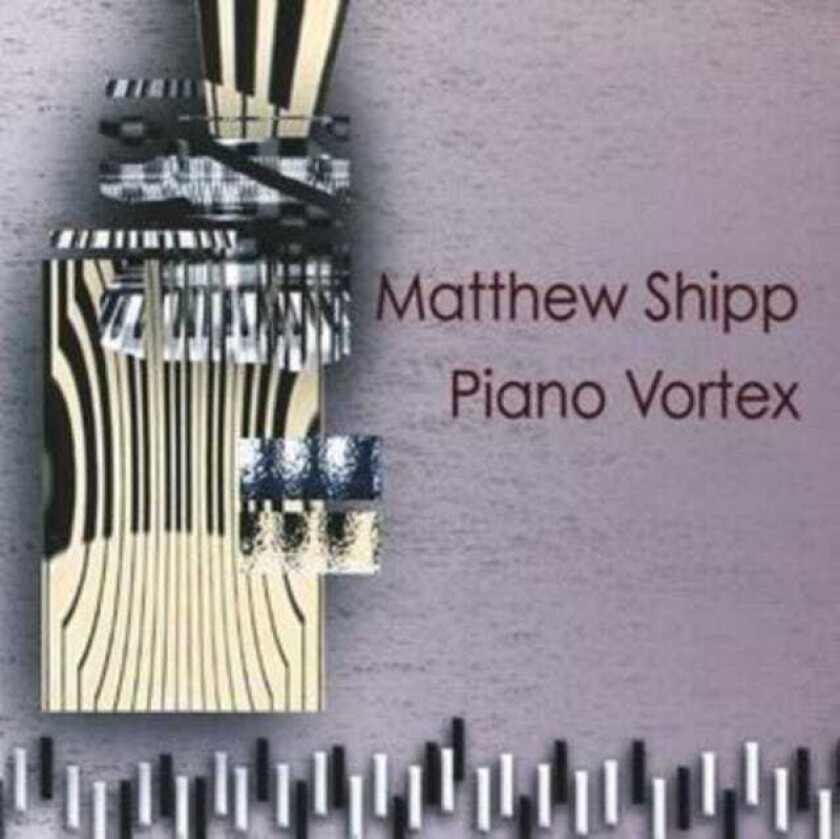 Matthew Shipp Piano Vortex CD