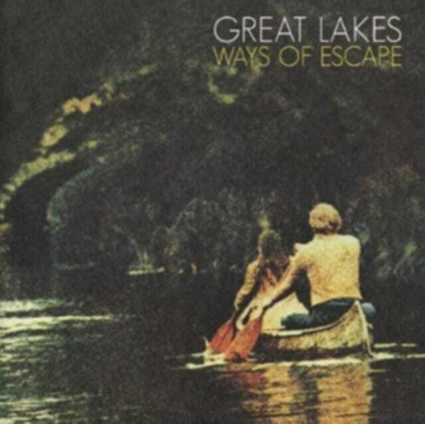 Great Lakes Ways Of Escape CD