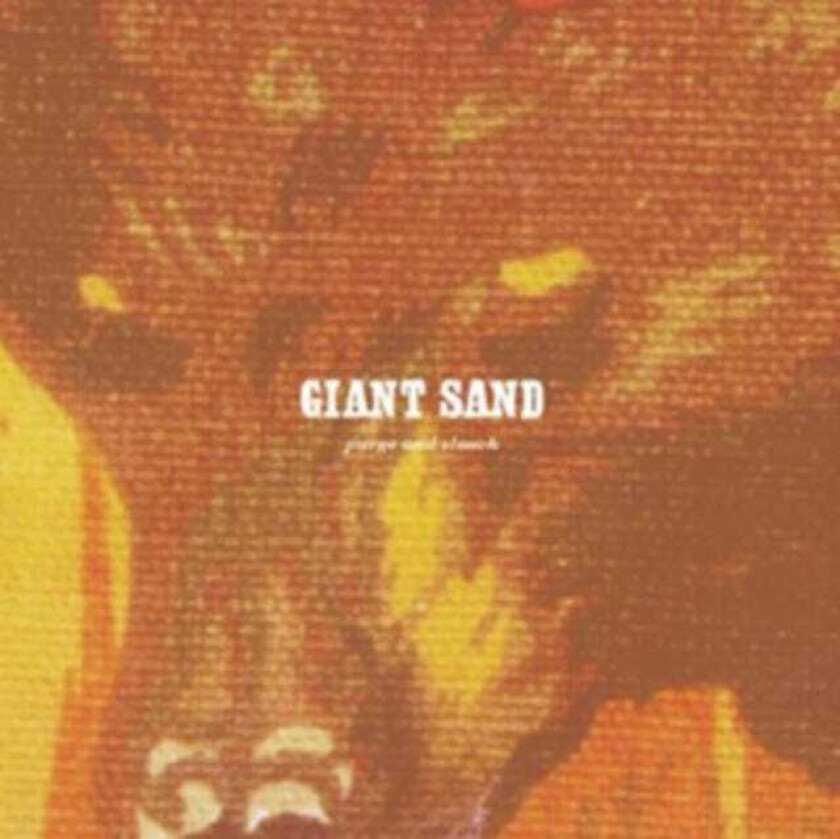 Giant Sand Purge & Slouch CD