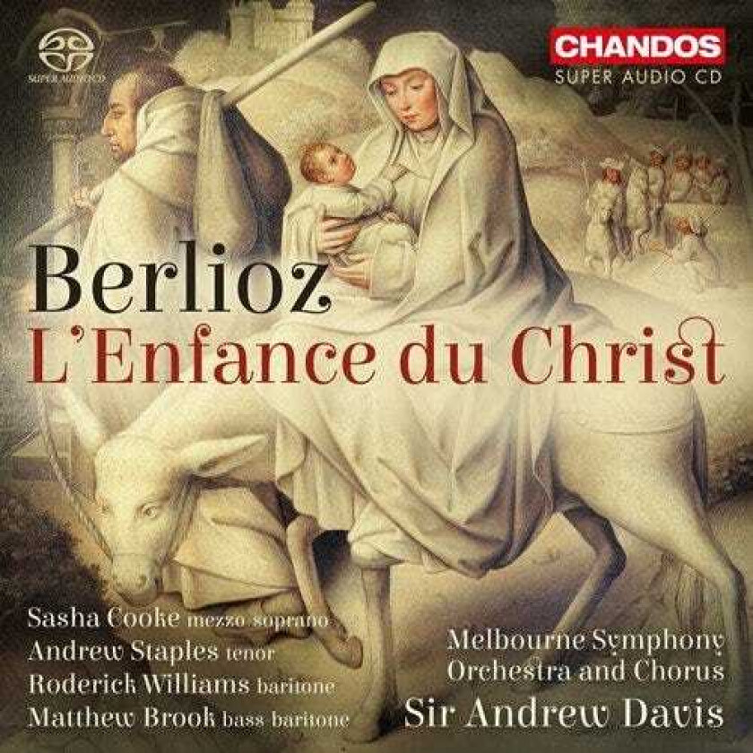 Sasha Cooke, Roderick Williams, Melbourne Symphony Orchestra, Sir Andrew Davis  Berlioz: L'enfance Du Christ  CD