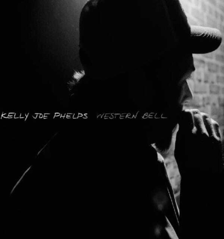 Kelly Joe Phelps Western Bell CD