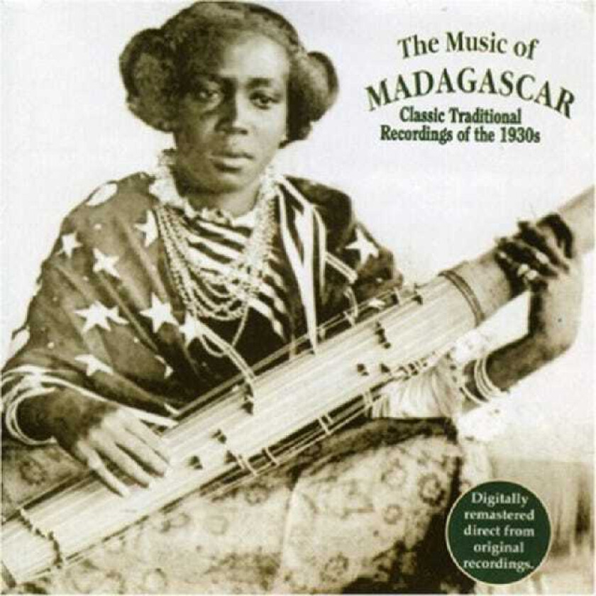 Diverse World Music The Music Of Madagascar Classic Traditional Recordings Of The 1930's CD