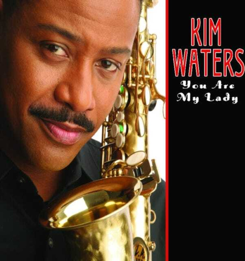 Kim Waters  You Are My Lady  CD