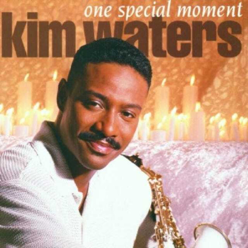 Kim Waters  One Special Moment  CD