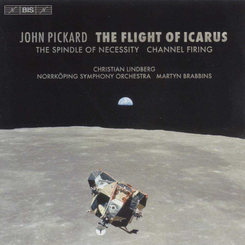 Christian Lindberg, Norrköping Symphony Orchestra, Martyn Brabbins, John Pickard  Pickard: The Flight of Icarus  CD