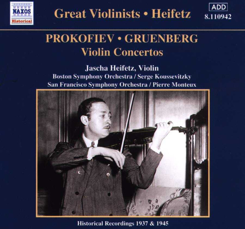 Pierre Monteux, Serge Koussevitzky, Boston Symphony Orchestra, San Francisco Symphony Orchestra, Jascha Heifetz, Louis Gruenberg  Prokofiev: Violin Concerto No. 2; Gruenberg: Violin Concerto  CD