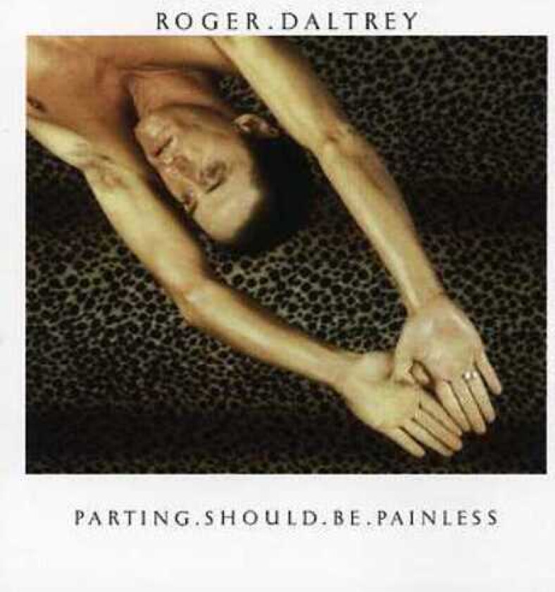 Roger Daltrey Parting Should Be Painless CD