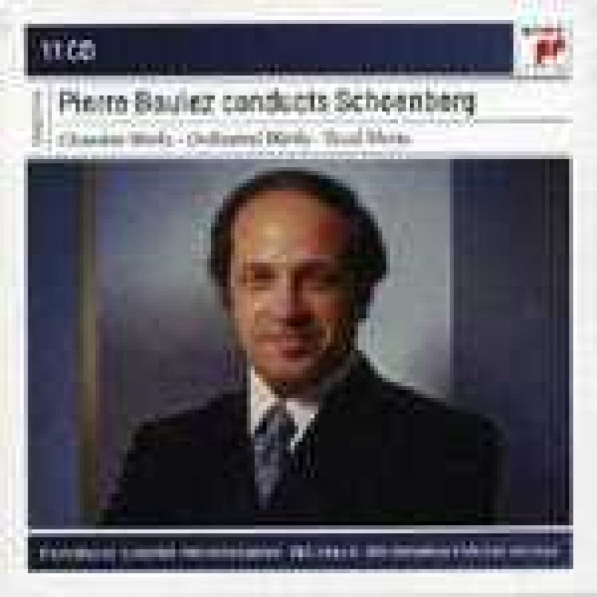 Pierre Boulez  Conducts Schoenberg  CD