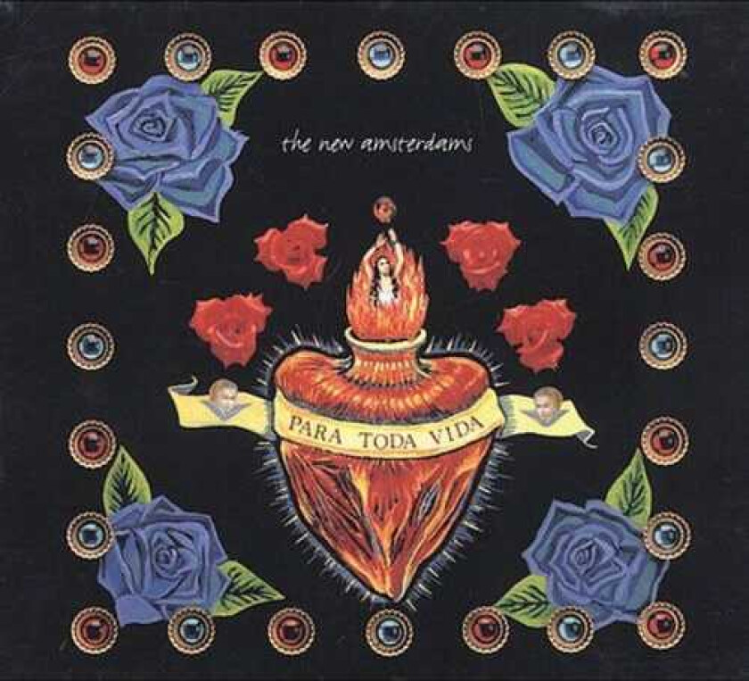 The New Amsterdams Para Toda Vida CD