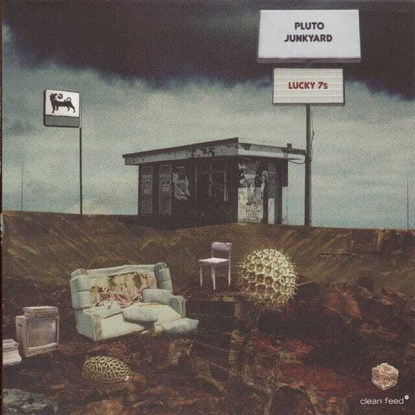 Lucky 7s Pluto Junkyard CD