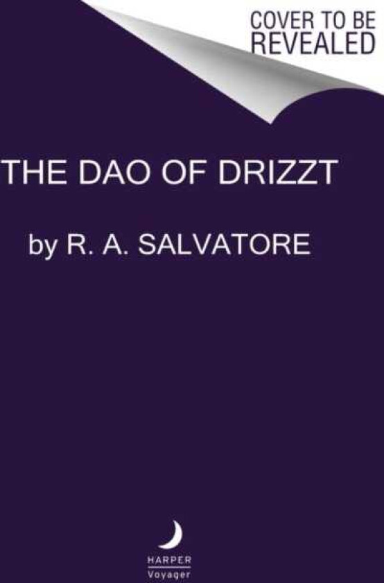 The Dao of Drizzt