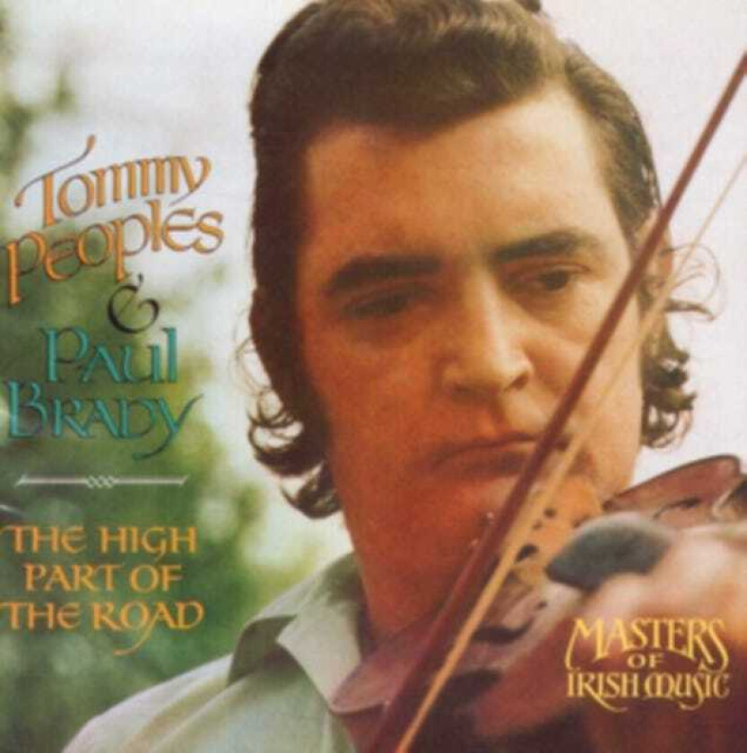 Tommy Peoples  High Part Of The Road  CD