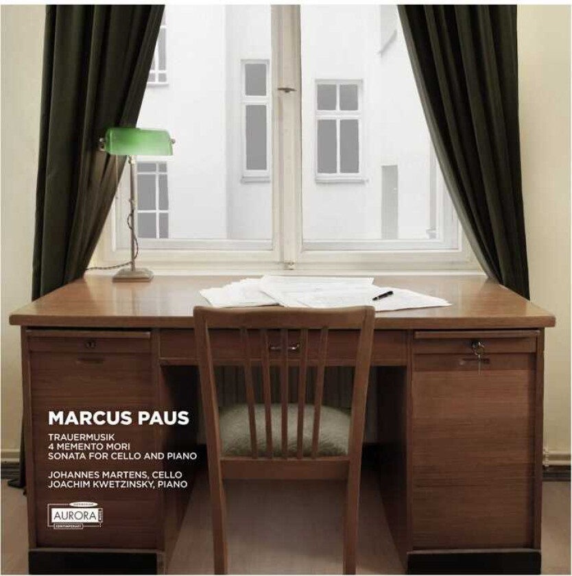 Marcus Paus, Johannes Martens, Joachim Kwetzinsky  Paus: Trauermusik/4 Memento mori /Sonata For Cello And Piano  CD