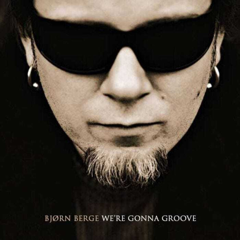 Bjørn Berge  We're Gonna Groove  CD