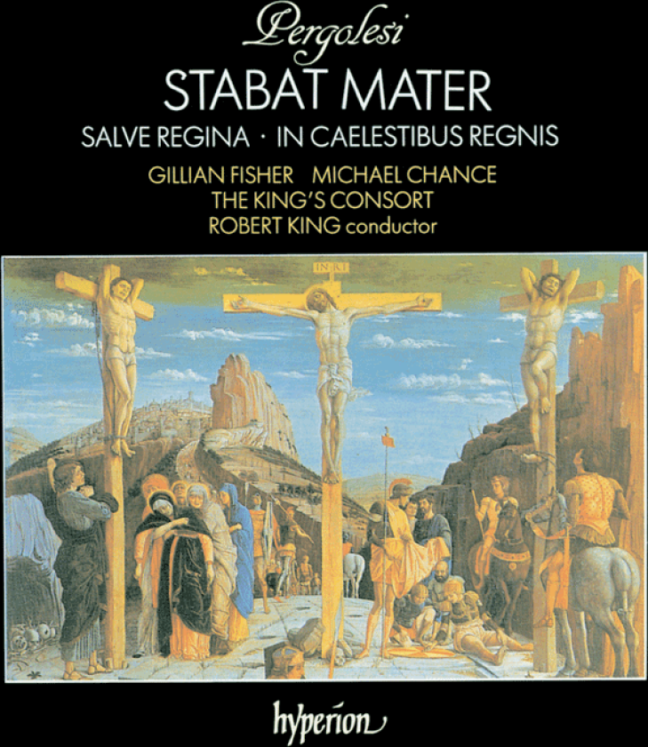 Gillian Fisher, Mark Brown, King's Consort Choir, Giovanni Battista Pergolesi, Michael Chance, Robert King, Antony Howell, (The) King's Consort Choir  Pergolesi: Sacred Choral Works  CD