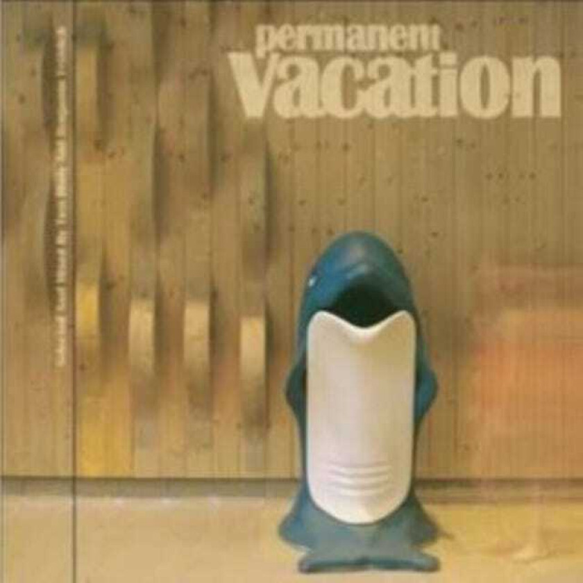 Diverse Electronica Permanent Vacation CD
