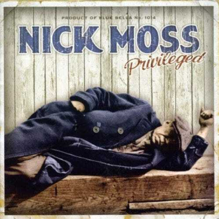 Nick Moss Privileged CD