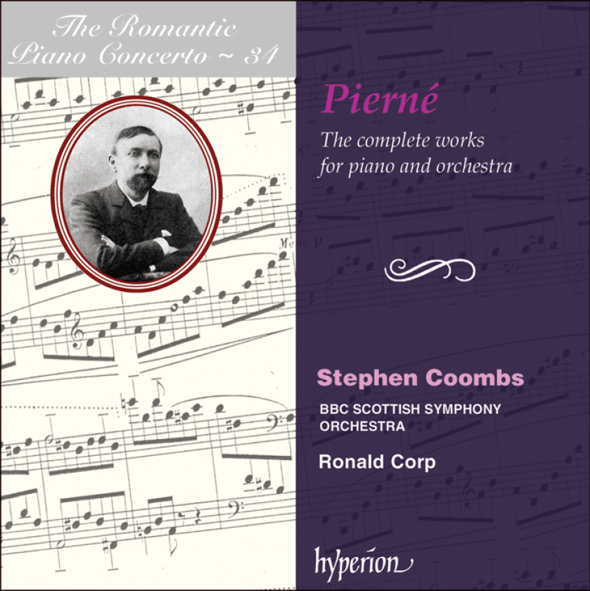 BBC Scottish Symphony Orchestra, Gabriel Pierné, Stephen Coombs, Ronald Corp  Pierné: The Complete Works for Piano and Orchestra  CD