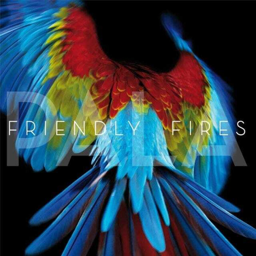 Friendly Fires Pala CD