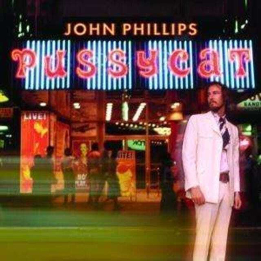 John Phillips Pussycat CD