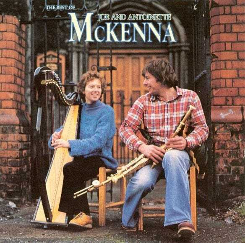 Joe & Antoinette McKenna, Joe McKenna The Best Of Joe & Antoinette Mckenna CD