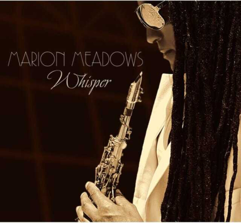 Marion Meadows Whisper CD