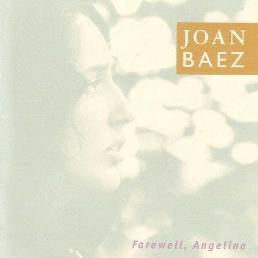 Joan Baez  Farewell, Angelina  CD