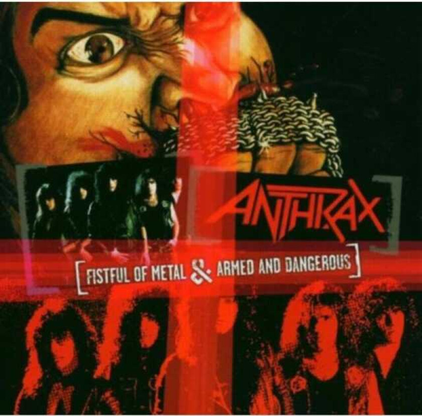 Anthrax Fistful Of Metal/Armed And Dangerous CD