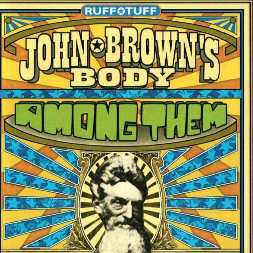 John Brown's Body Among Them CD