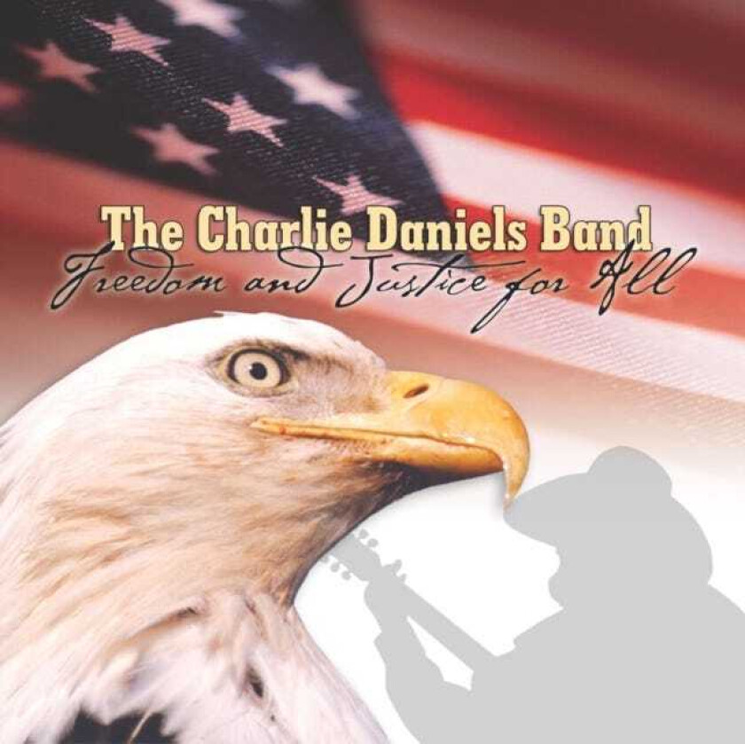 Charlie Daniels  Freedom & Justice For All  CD