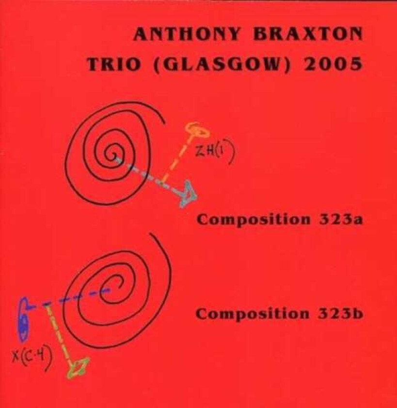 Anthony Braxton (Glasgow) 2005 CD