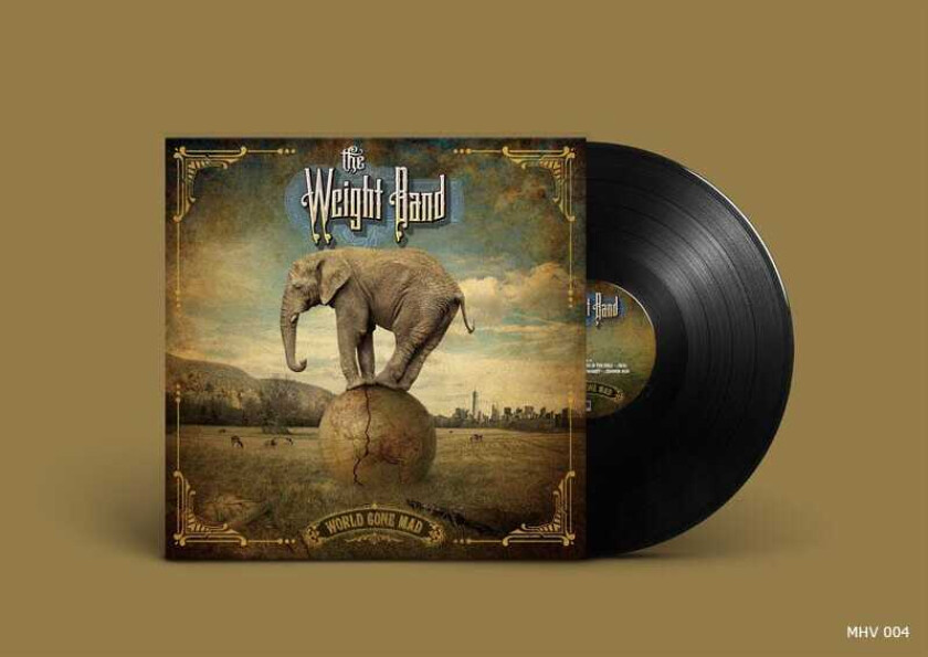 The Weight Band World Gone Mad LP/Vinyl
