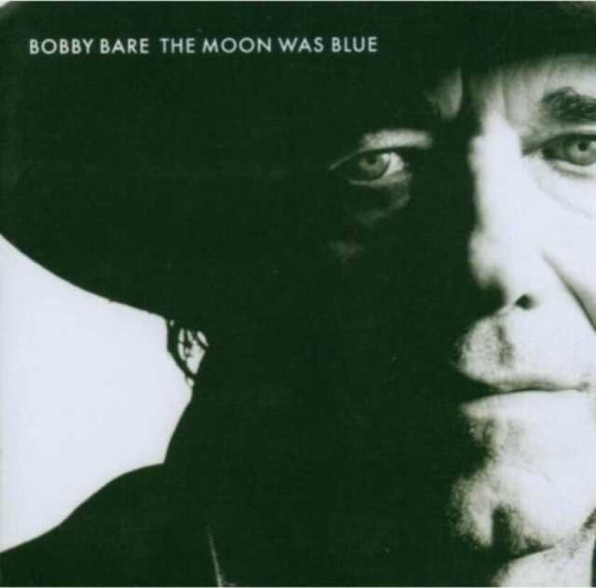 Bobby Bare  The Moon Was Blue  CD