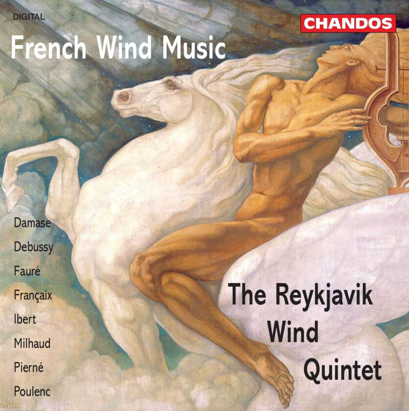 Jean Françaix, Bjarni Runar Bjarnason, Reykjavik Wind Quintet Choir, Darius Milhaud, Gabriel Pierné, JeanMichel Damase, Chris Webster French Wind Music CD