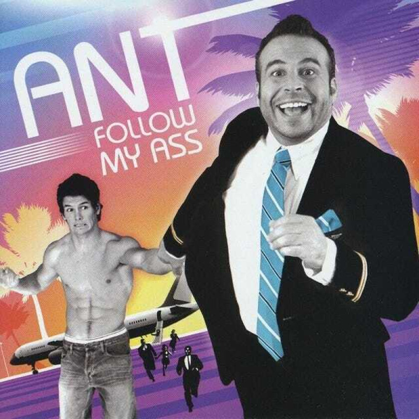 Ant (Humor) Follow My Ass CD