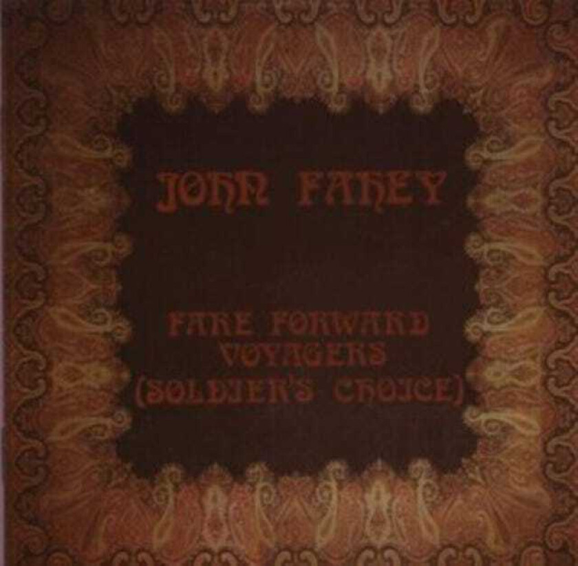 John Fahey Fare Forward Voyager CD