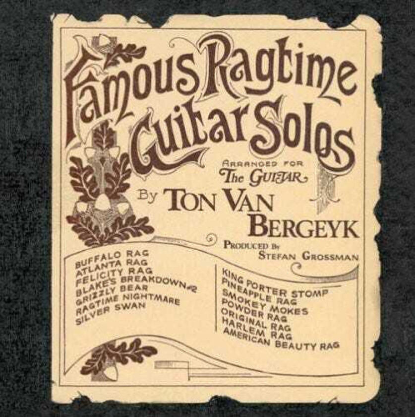 Ton Van Bergeyk Famous Ragtime Guitar Solos CD