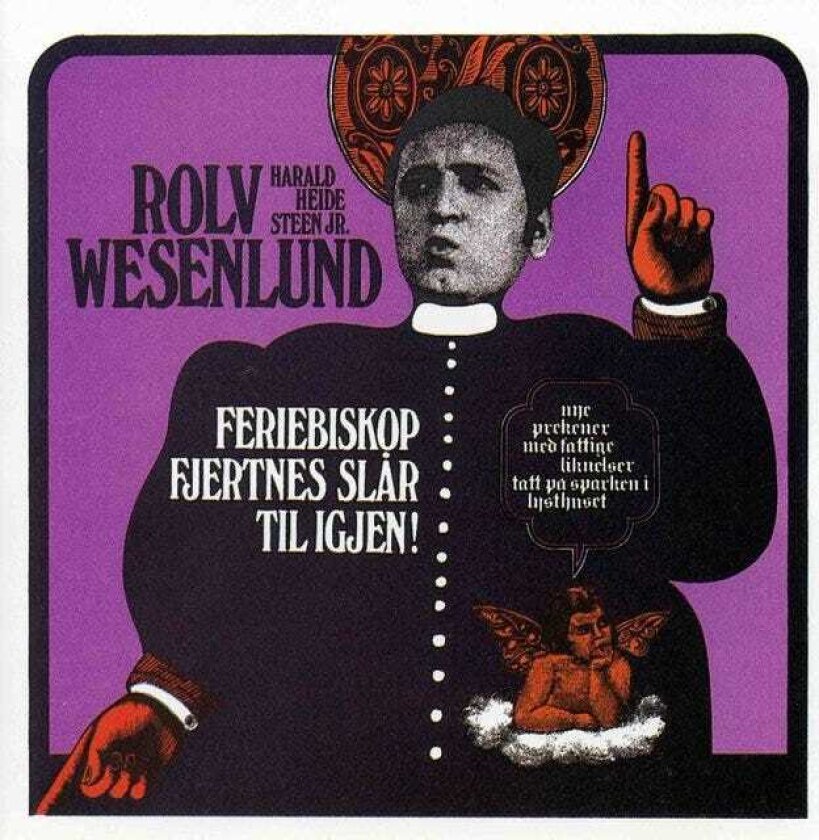 Rolv Wesenlund & Harald HeideSteen Jr, Rolv Wesenlund, Harald HeideSteen Jr. Feriebiskop Fjertnes Slår Til Igjen CD