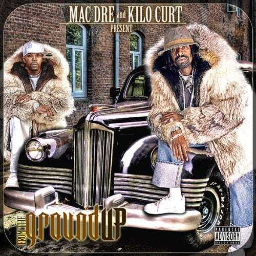 Mac Dre & Kilo Kurt, Mac Dre From The Ground Up CD