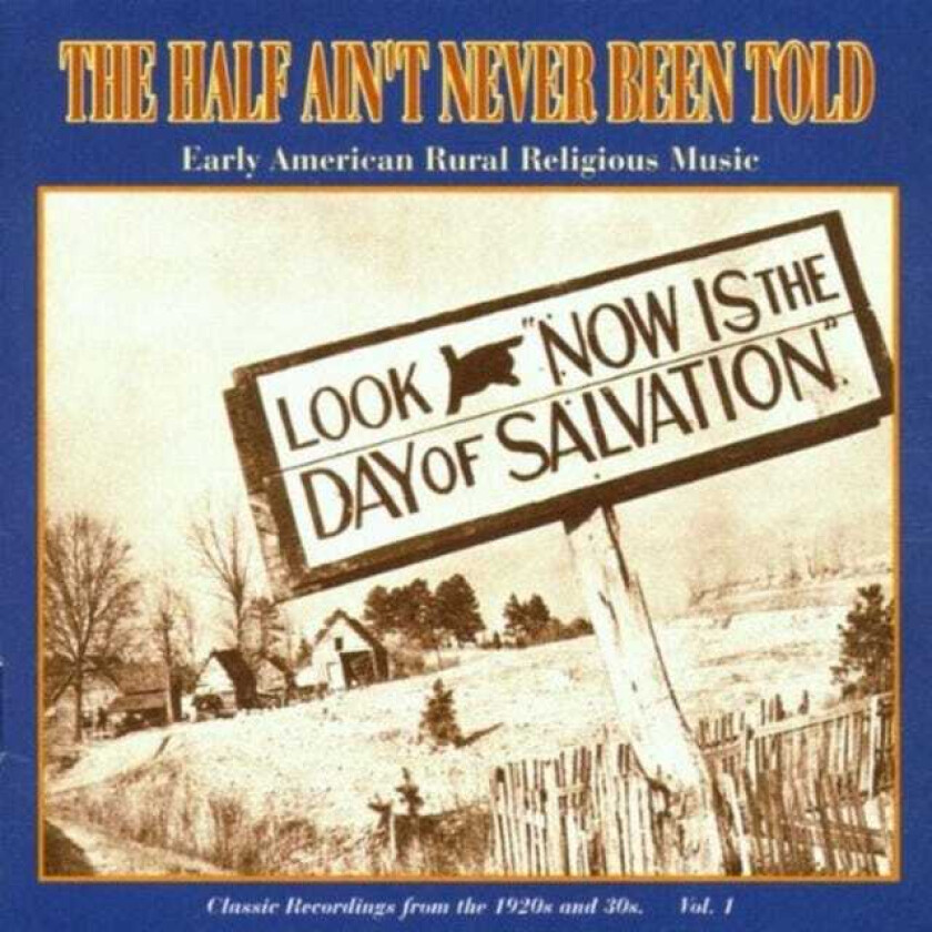 Diverse Blues The Half Ain't Never Been Told Vol. 1 Early American Rural Religious Music CD
