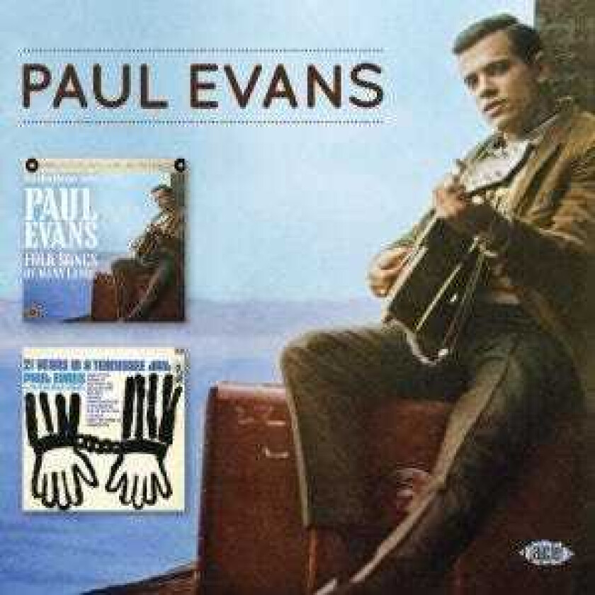 Paul Evans  Folk Songs Of Many Lands / 21 Years In A Tennessee Jail  CD