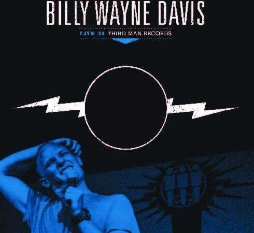 Billy Wayne Davis Live At Third Man Records LP/Vinyl
