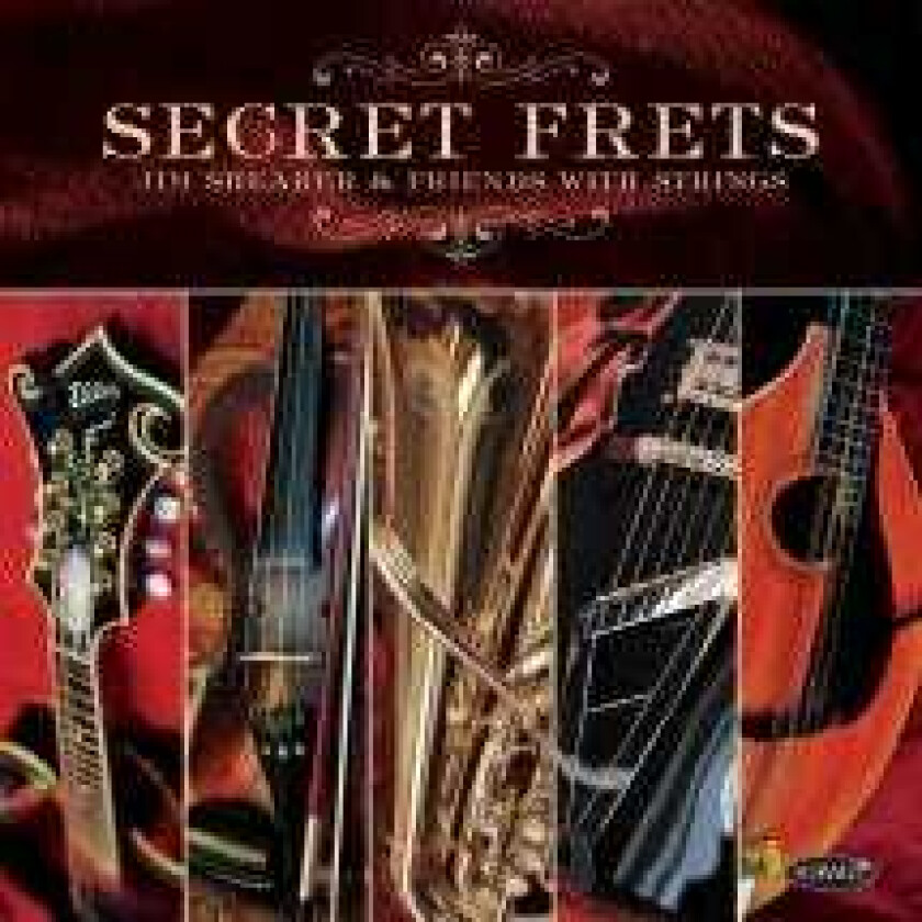 Jim Shearer  Secret Frets: Jim Shearer & Friends With Strings  CD