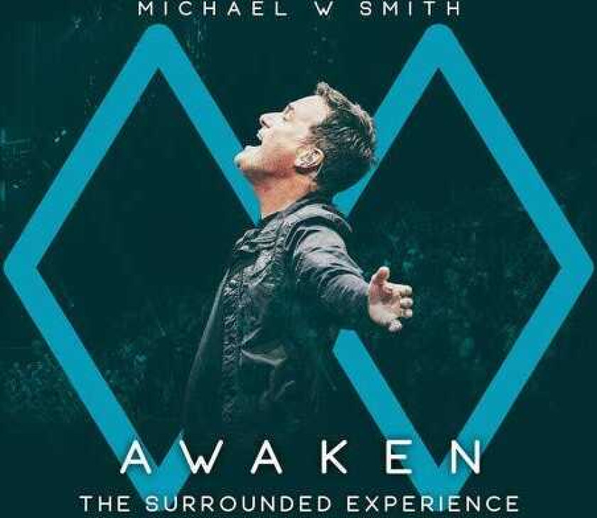 Michael W. Smith  Awaken: The Surrounded Experience  CD