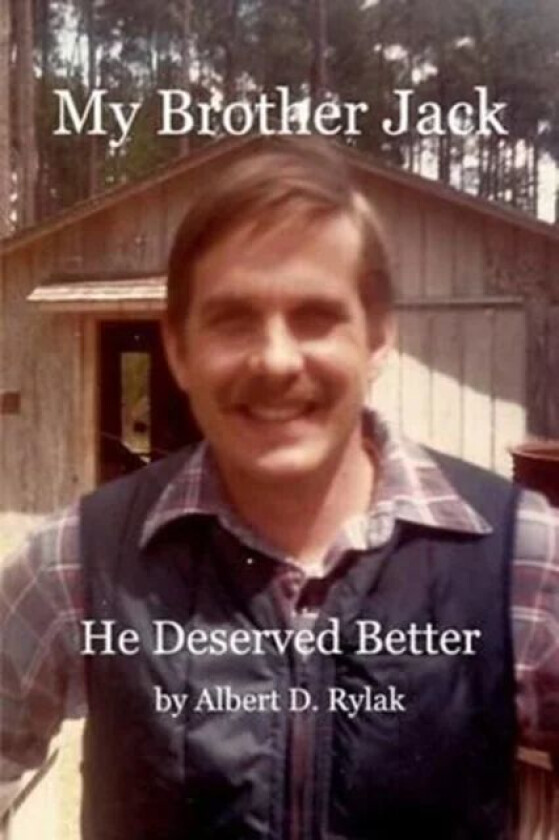 My Brother Jack av Albert D Rylak