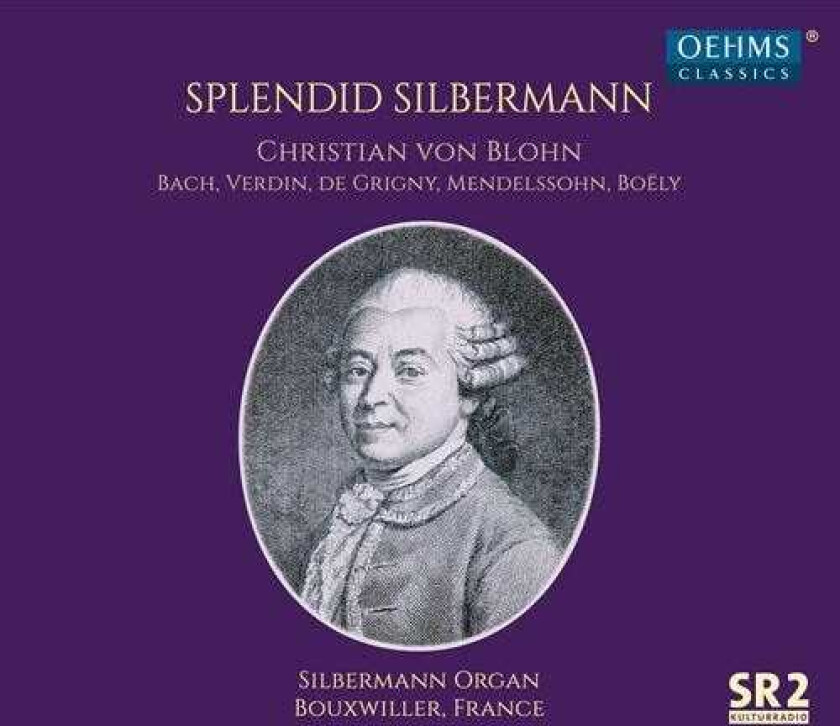 Christian Von Blohn  Splendid Silbermann  CD