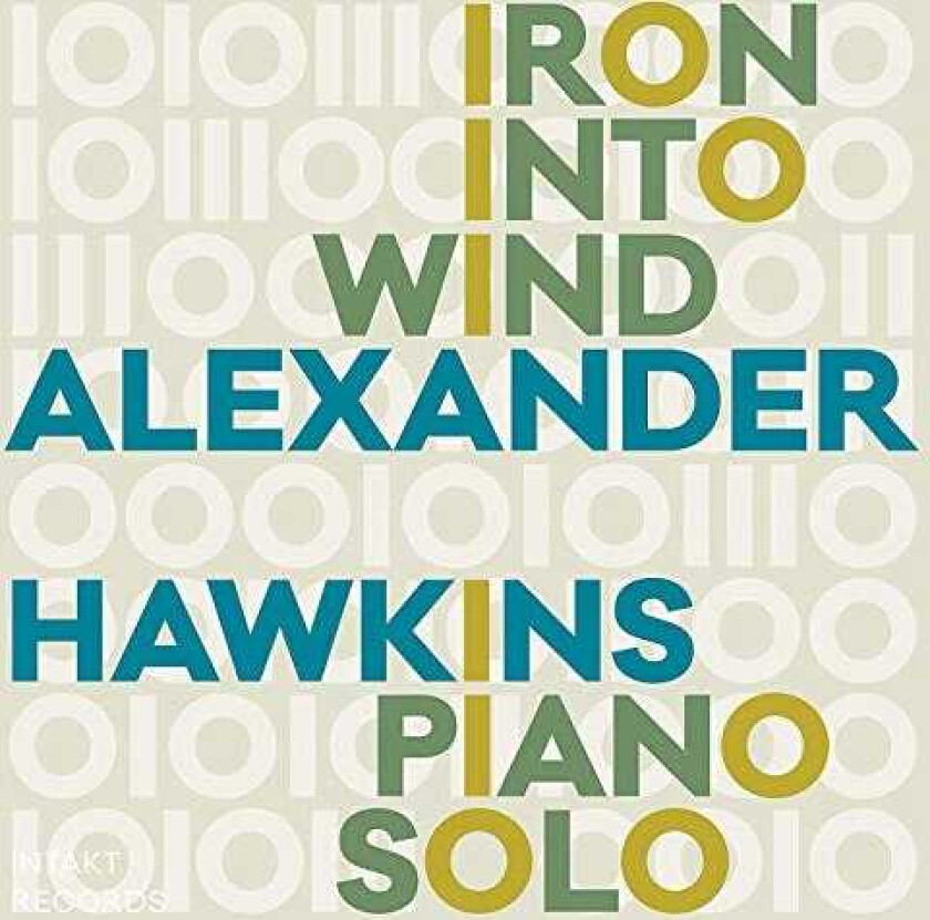 Alexander Hawkins, Evan Parker Iron Into Wind CD